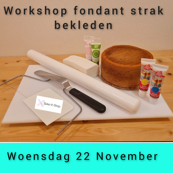 VOL Woensdag 22 November Workshop fondant strak bekleden VOL